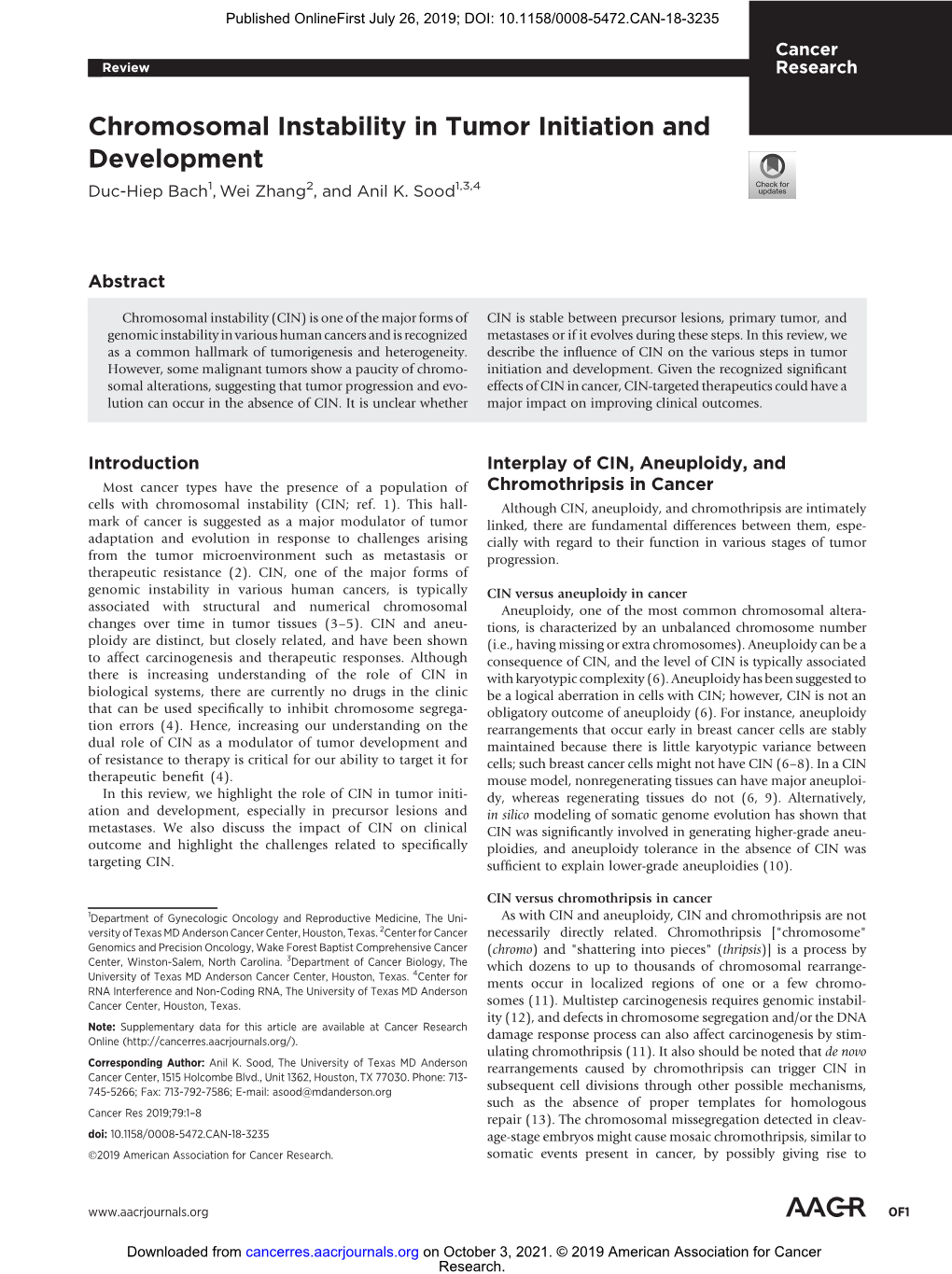 Chromosomal Instability in Tumor Initiation and Development Duc-Hiep Bach1, Wei Zhang2, and Anil K