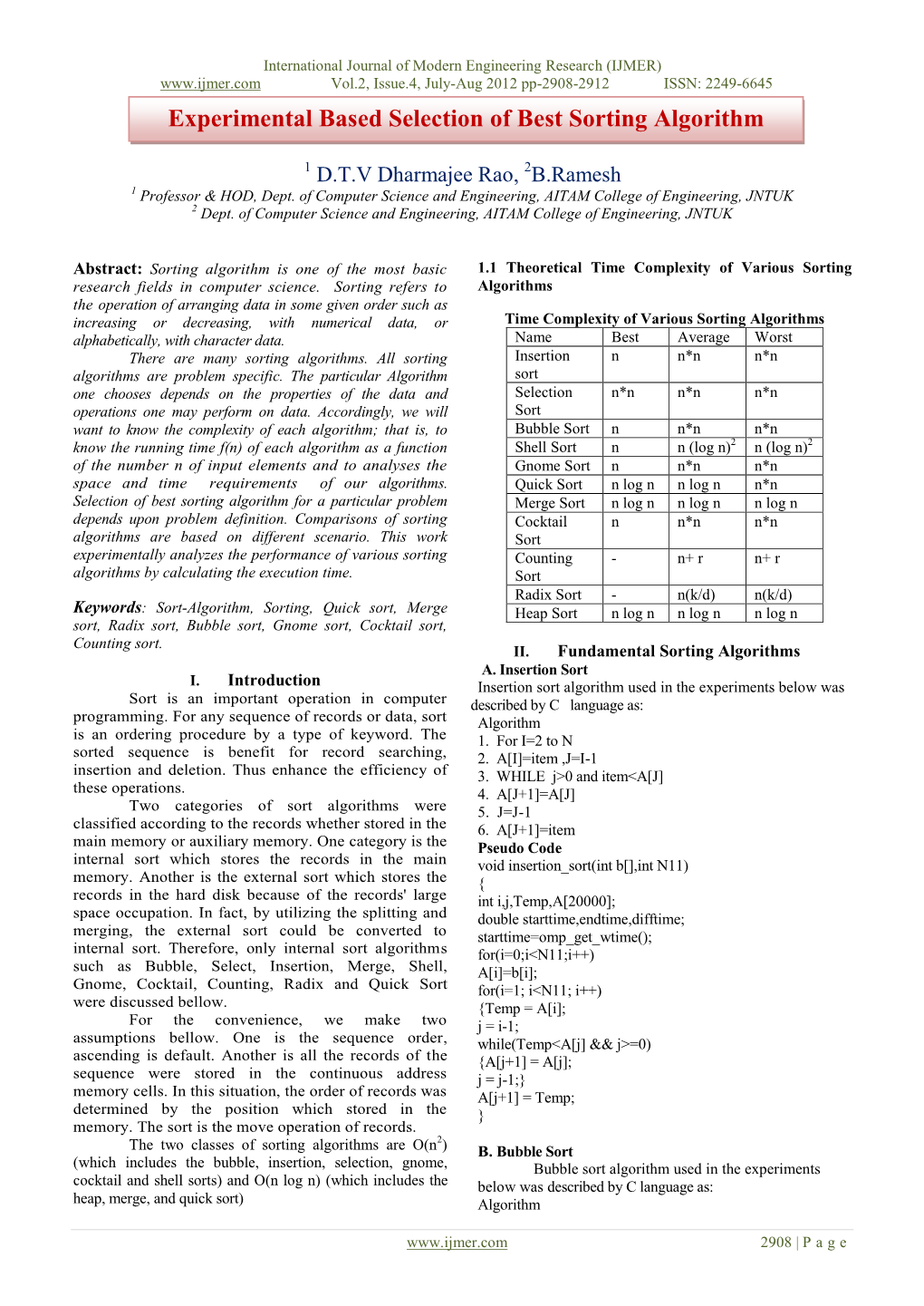 Experimental Based Selection of Best Sorting Algorithm