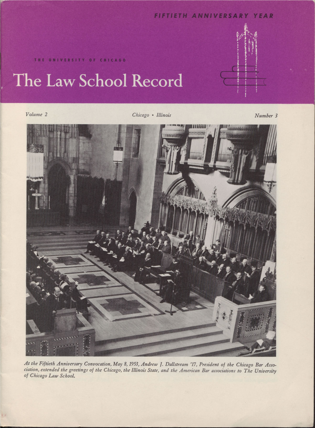 Law School Record, in Its Entirety