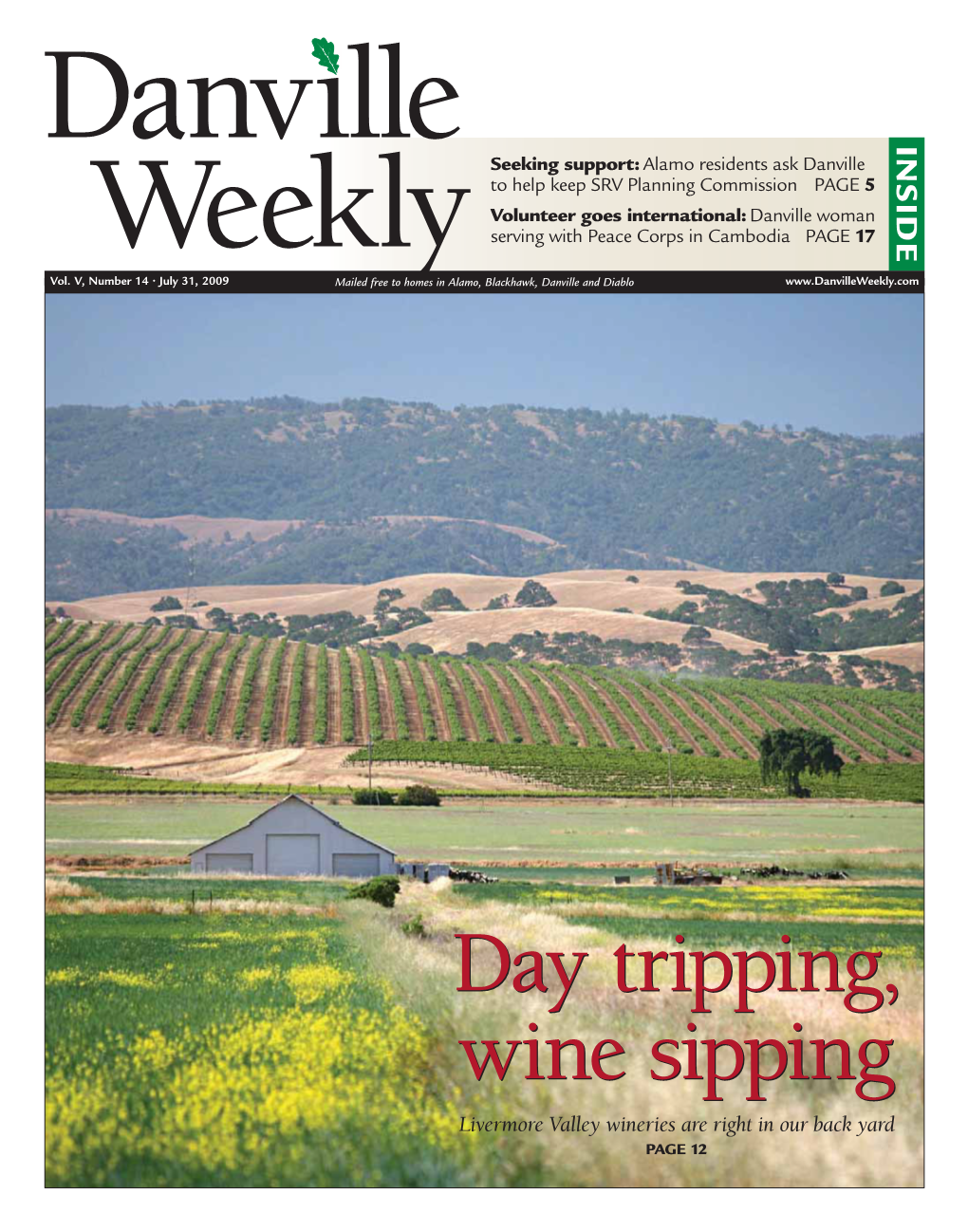 Livermore Valley Wineries Are Right in Our Back Yard PAGE 12 PARADISE RESTAURANT