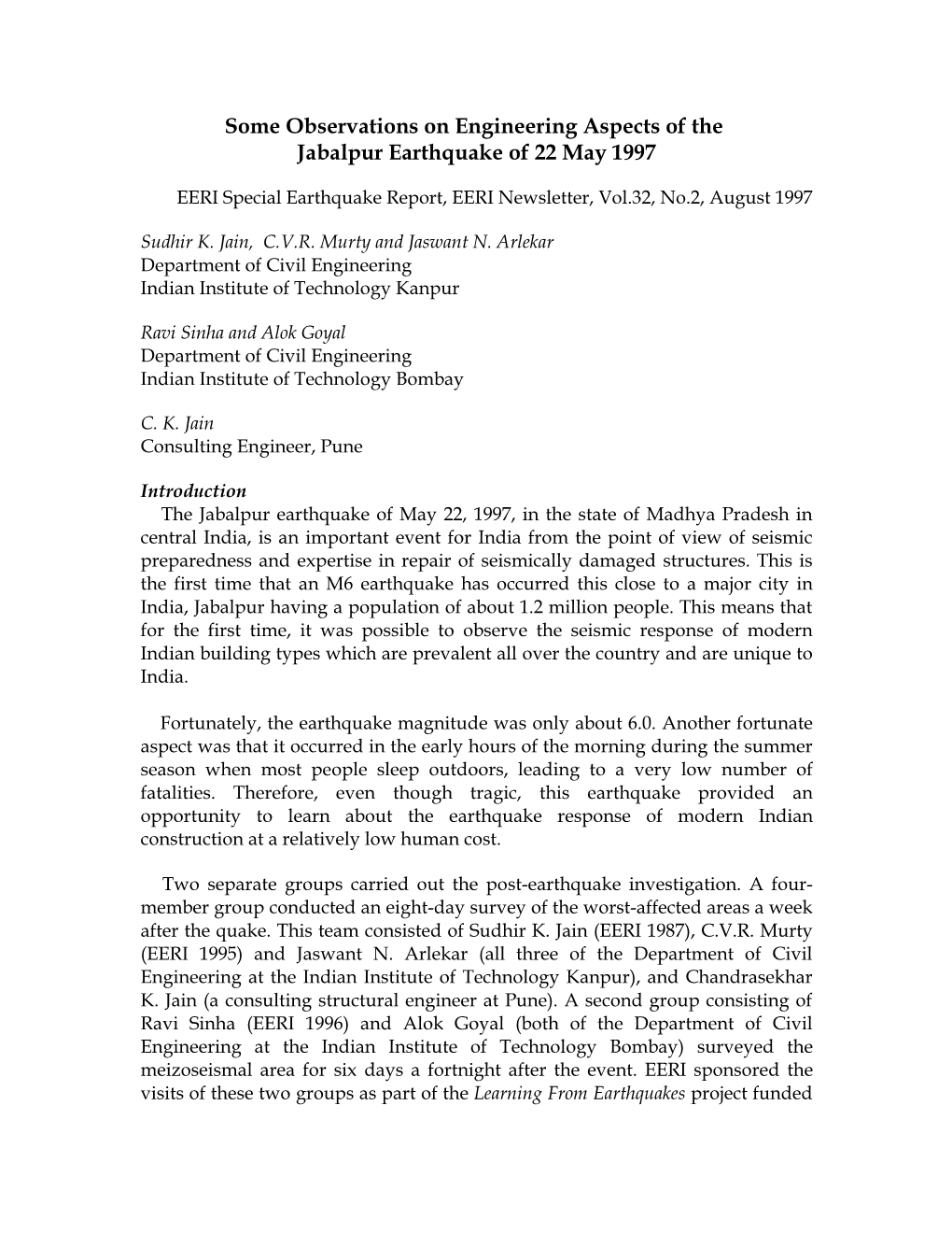 Some Observations on Engineering Aspects of the Jabalpur Earthquake of 22 May 1997