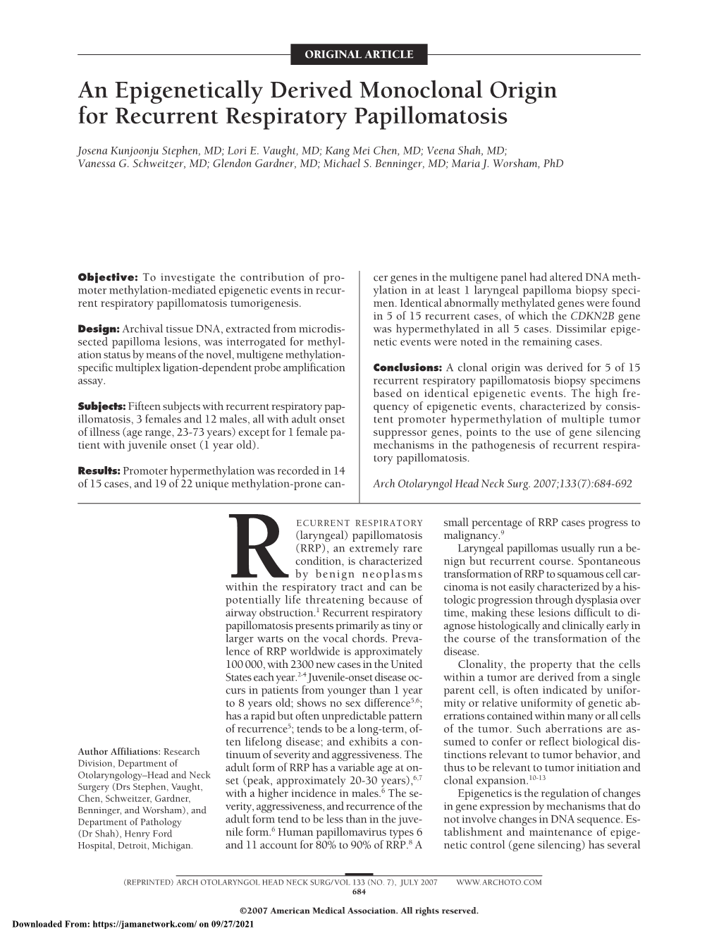 An Epigenetically Derived Monoclonal Origin for Recurrent Respiratory Papillomatosis