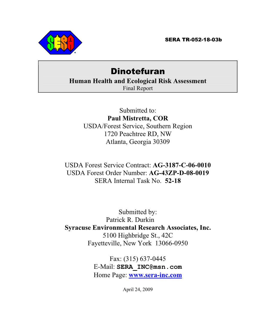 Dinotefuran Human Health and Ecological Risk Assessment Final Report