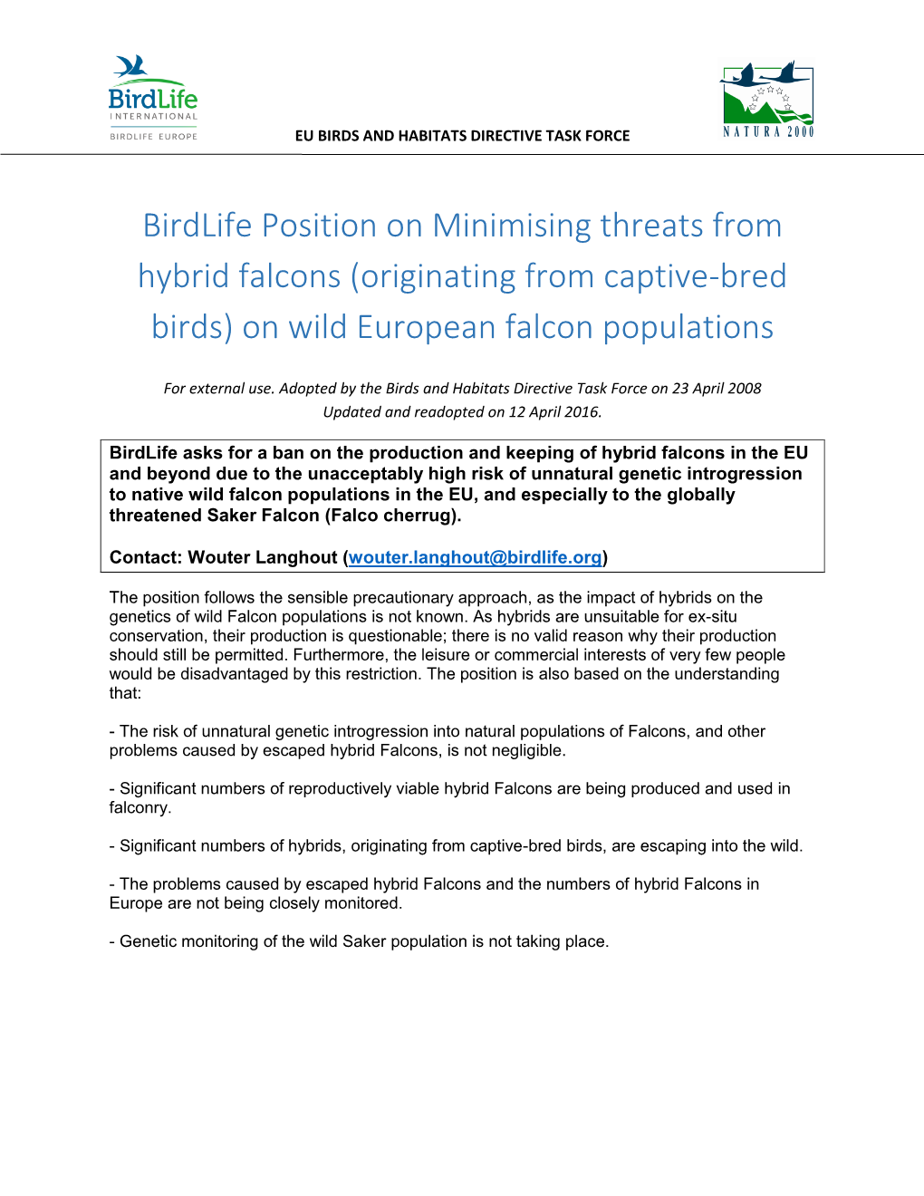 Birdlife Position on Minimising Threats from Hybrid Falcons (Originating from Captive-Bred Birds) on Wild European Falcon Populations