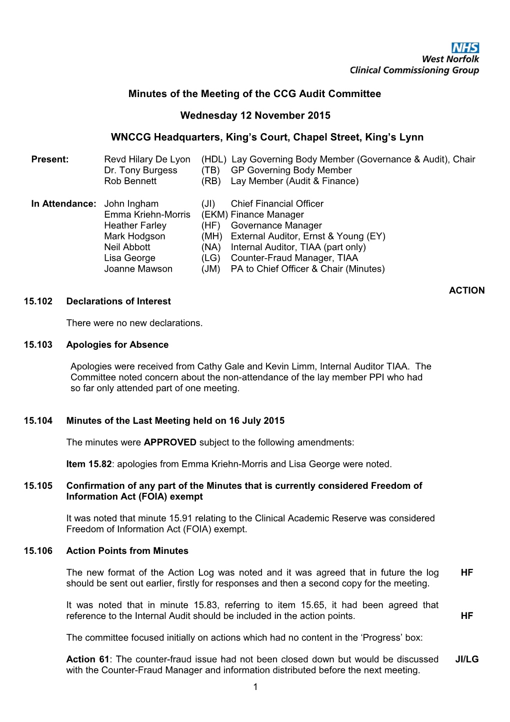 Minutes of the Meeting of the Audit Committee Held on Friday 26 November 2010 in Ground