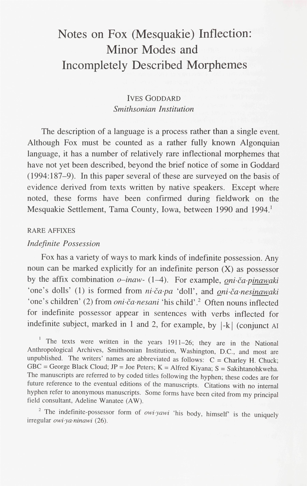 Notes on Fox (Mesquakie) Inflection: Minor Modes and Incompletely Described Morphemes