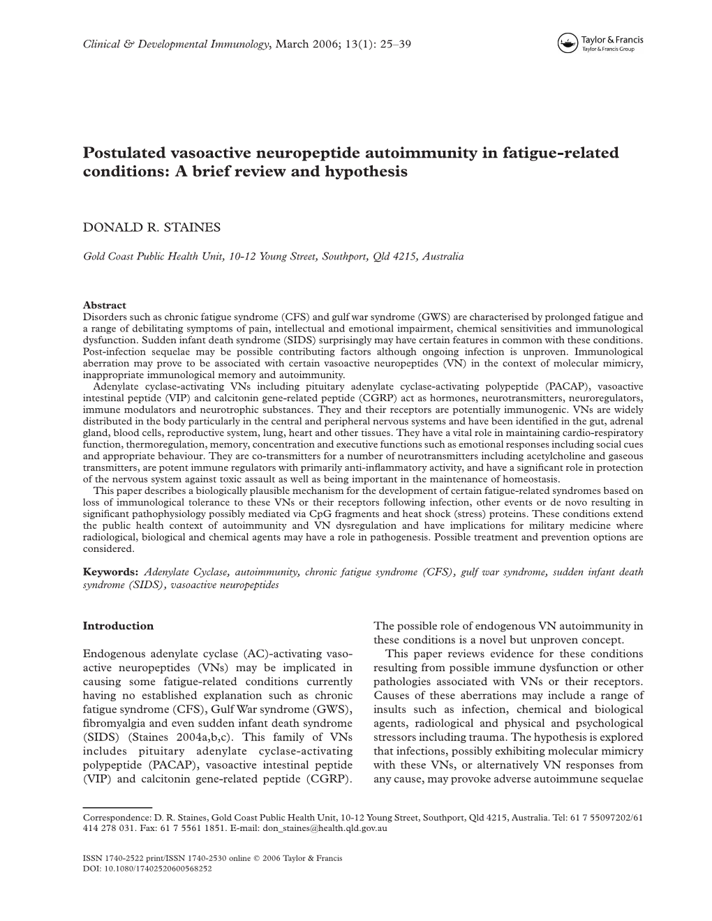 Postulated Vasoactive Neuropeptide Autoimmunity in Fatigue-Related Conditions: a Brief Review and Hypothesis