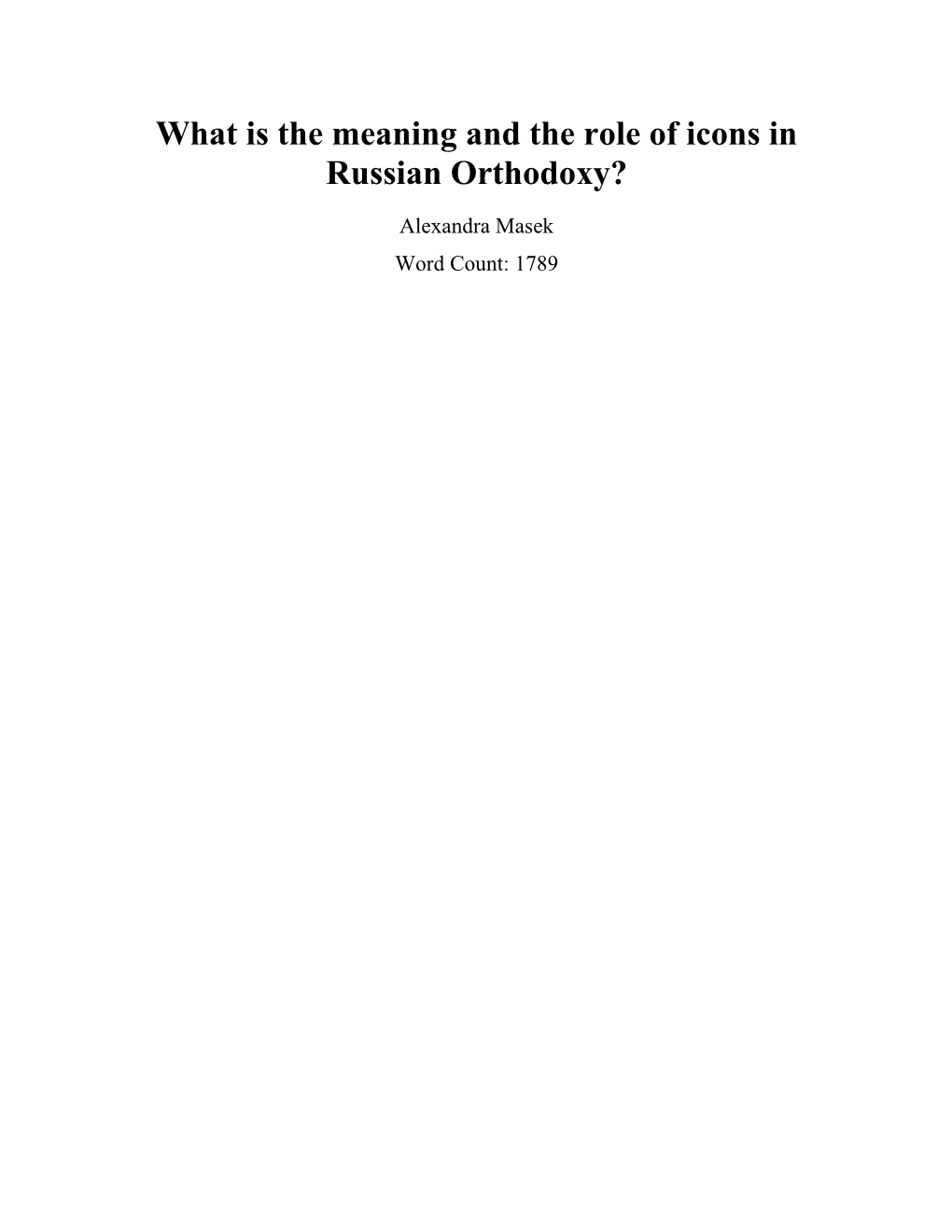 What Is the Meaning and the Role of Icons in Russian Orthodoxy?