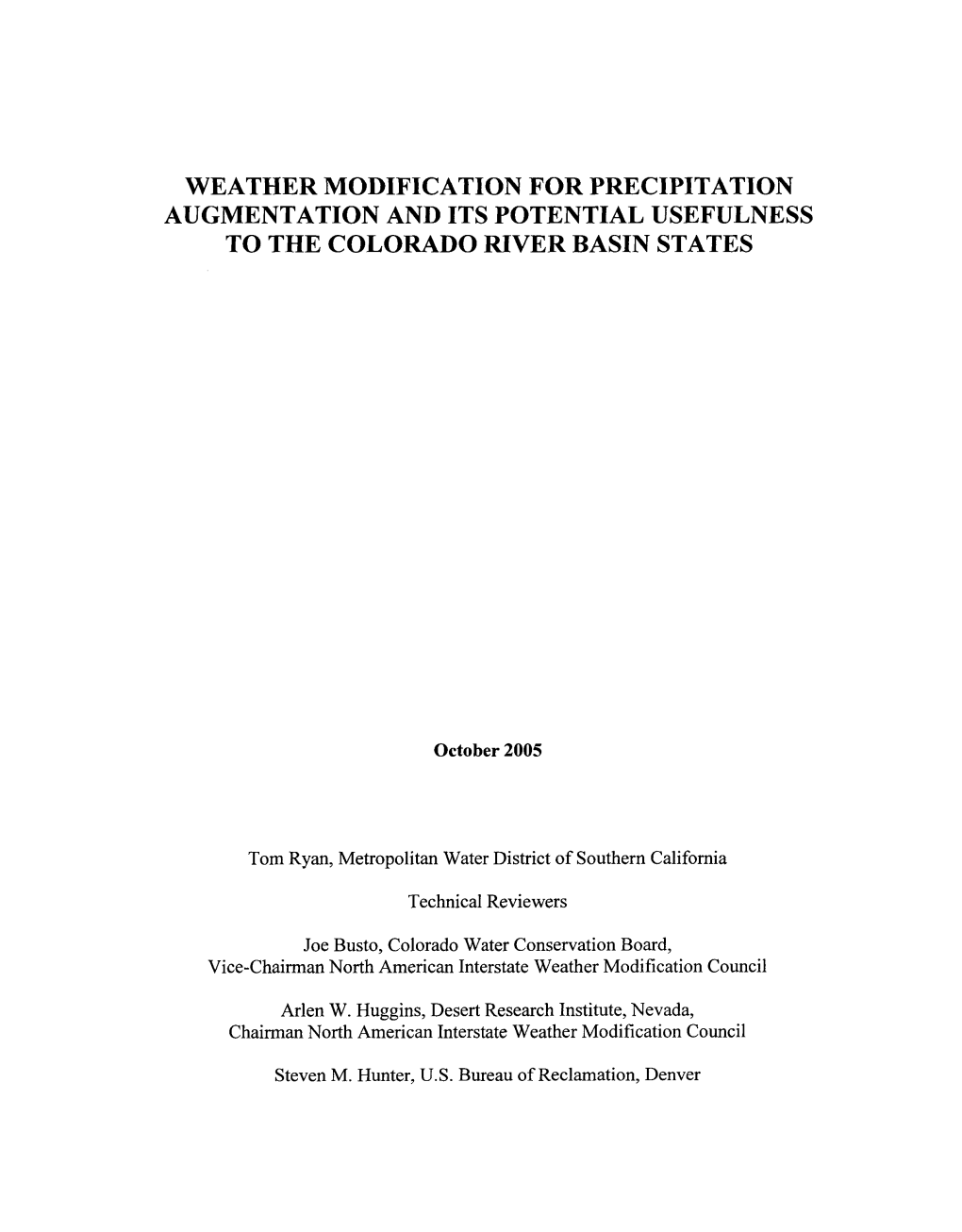 Weather Modification for Precipitation Augmentation and Its Potential Usefulness to the Colorado River Basin States