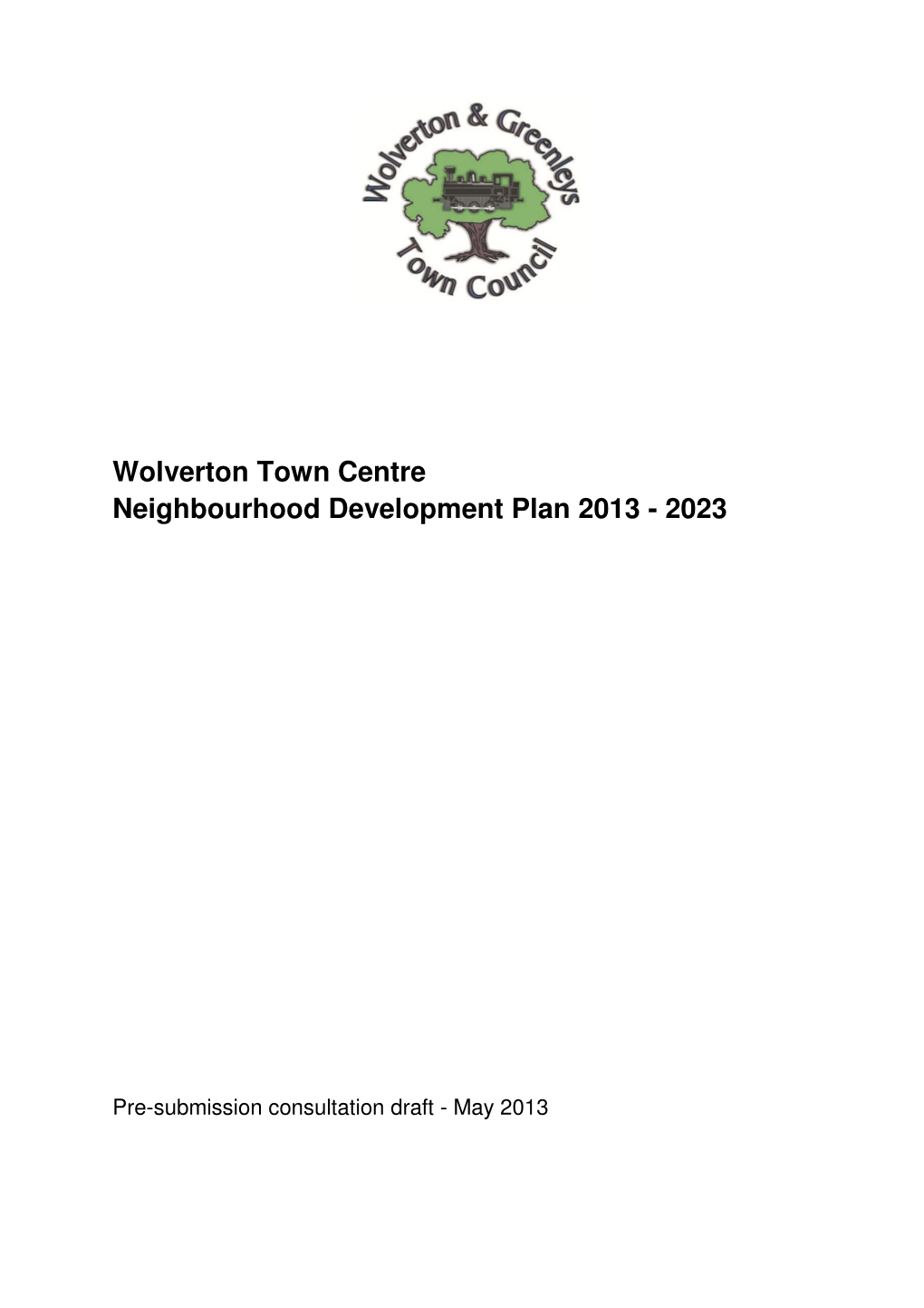 Wolverton Town Centre Neighbourhood Development Plan 2013 - 2023