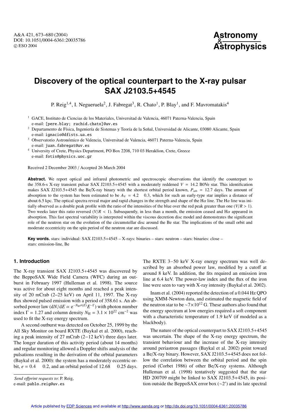 Discovery of the Optical Counterpart to the X-Ray Pulsar SAX J2103.5+4545