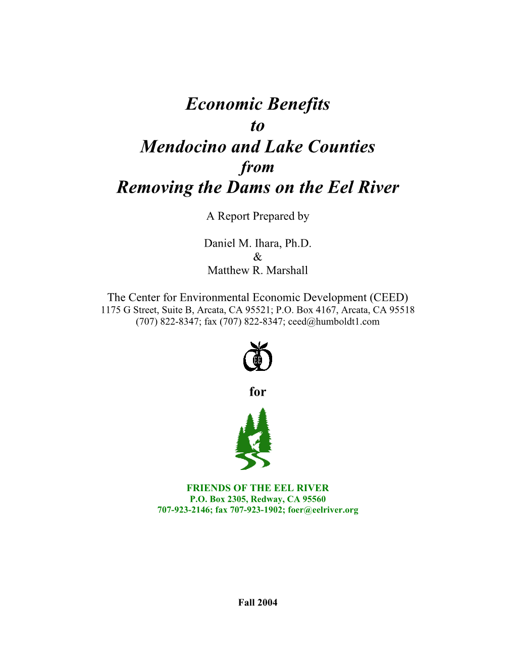 Economic Benefits to Mendocino and Lake Counties from Removing the Dams on the Eel River