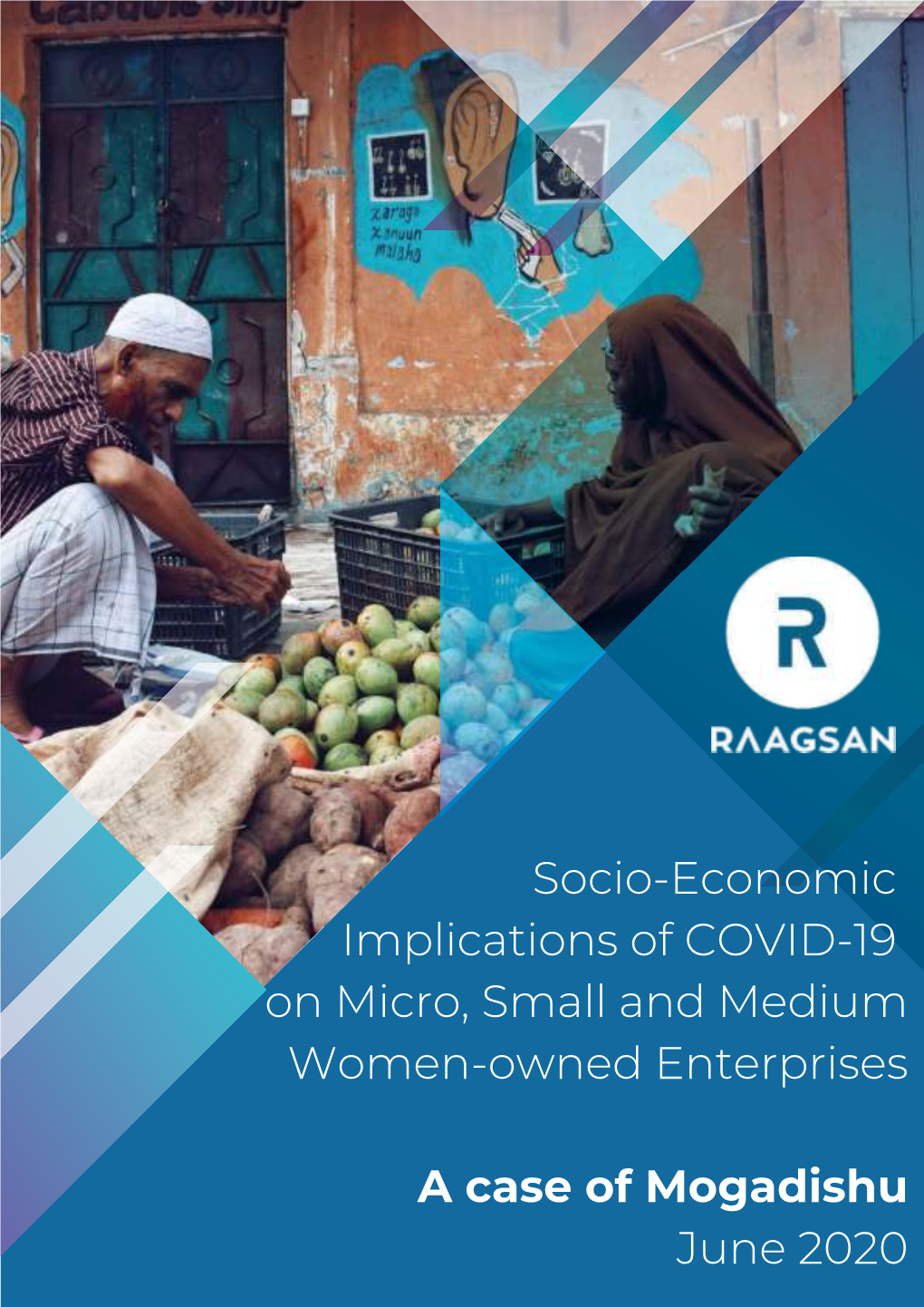 Socio-Economic Implications of COVID-19 on Micro, Small and Medium Women-Owned Enterprises
