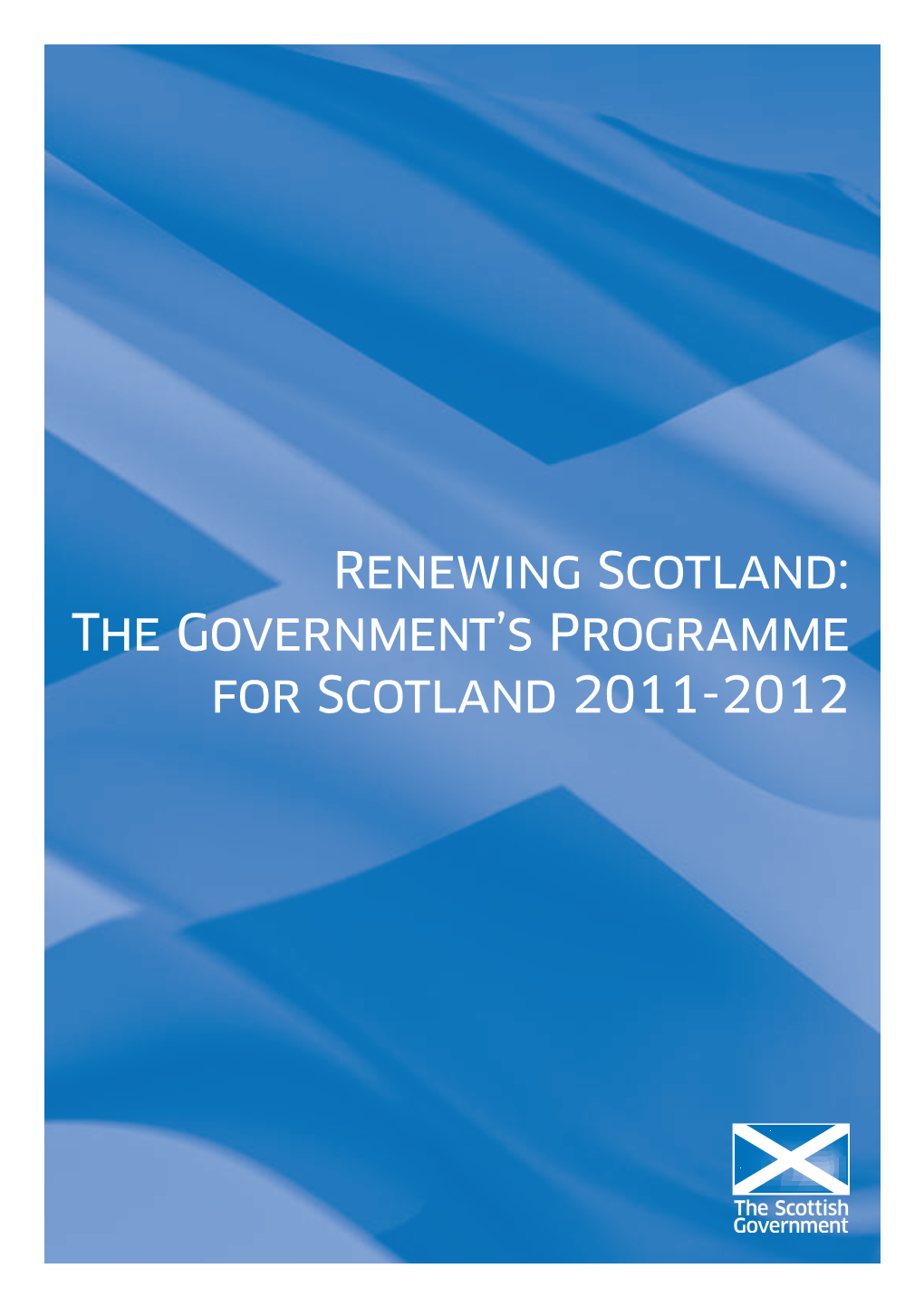 The Government's Programme for Scotland 2011-2012