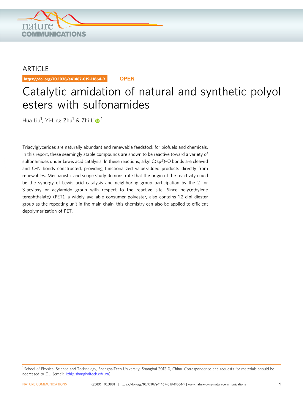 Catalytic Amidation of Natural and Synthetic Polyol Esters with Sulfonamides