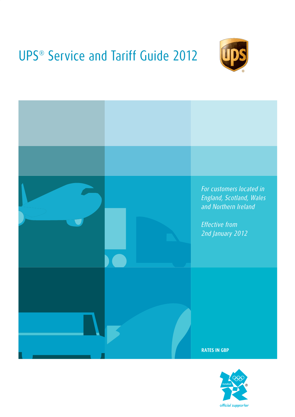 UPS® Service and Tariff Guide 2012