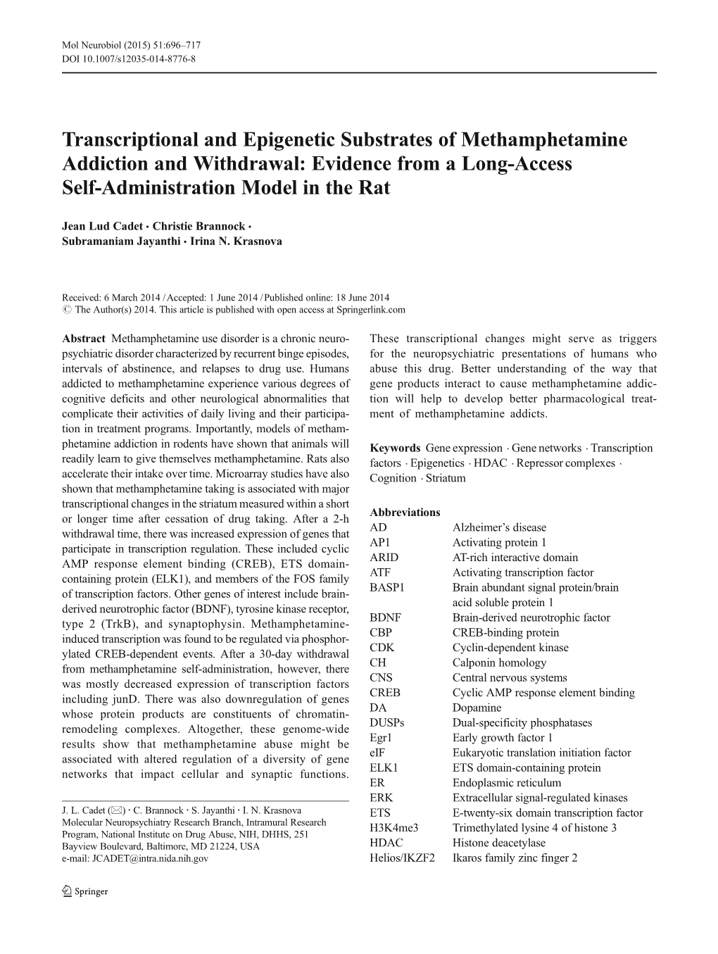 Transcriptional and Epigenetic Substrates of Methamphetamine Addiction and Withdrawal: Evidence from a Long-Access Self-Administration Model in the Rat