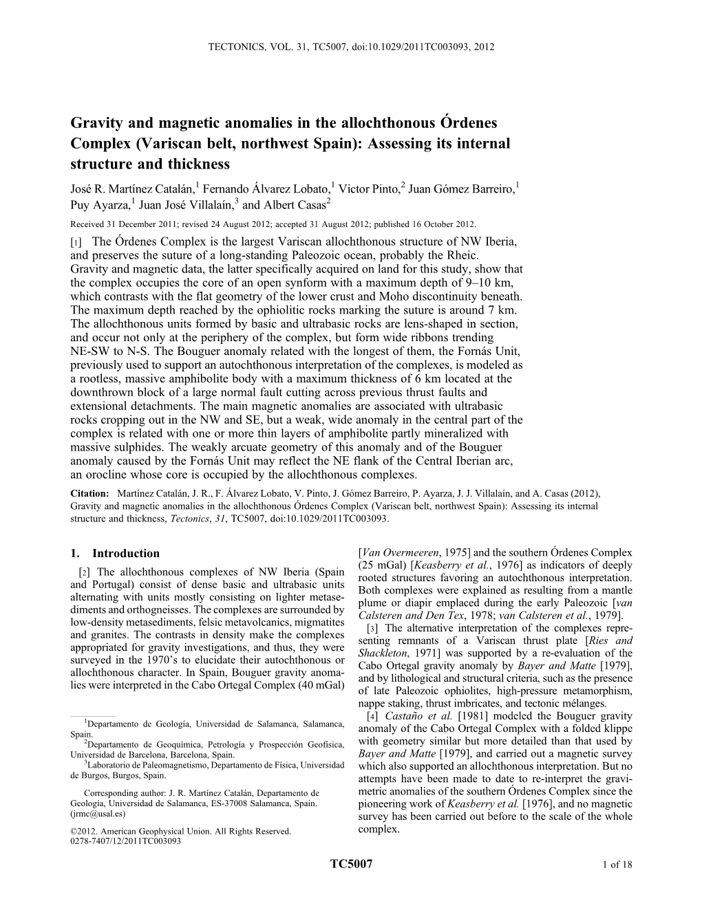 Gravity and Magnetic Anomalies in the Allochthonous Rdenes