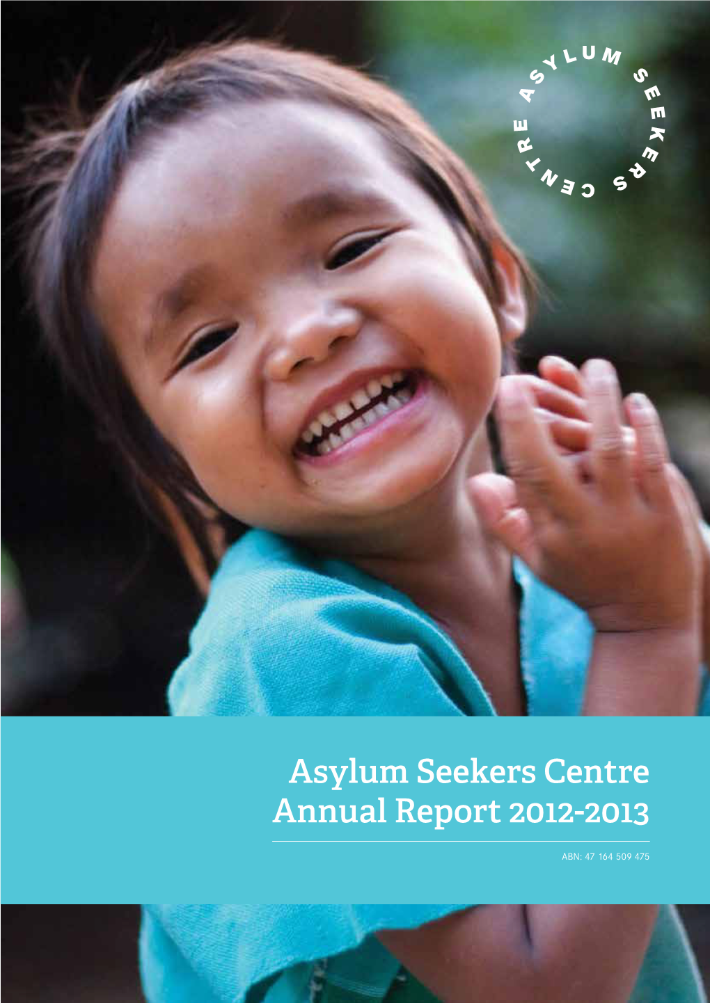 Asylum Seekers Centre Annual Report 2012-2013