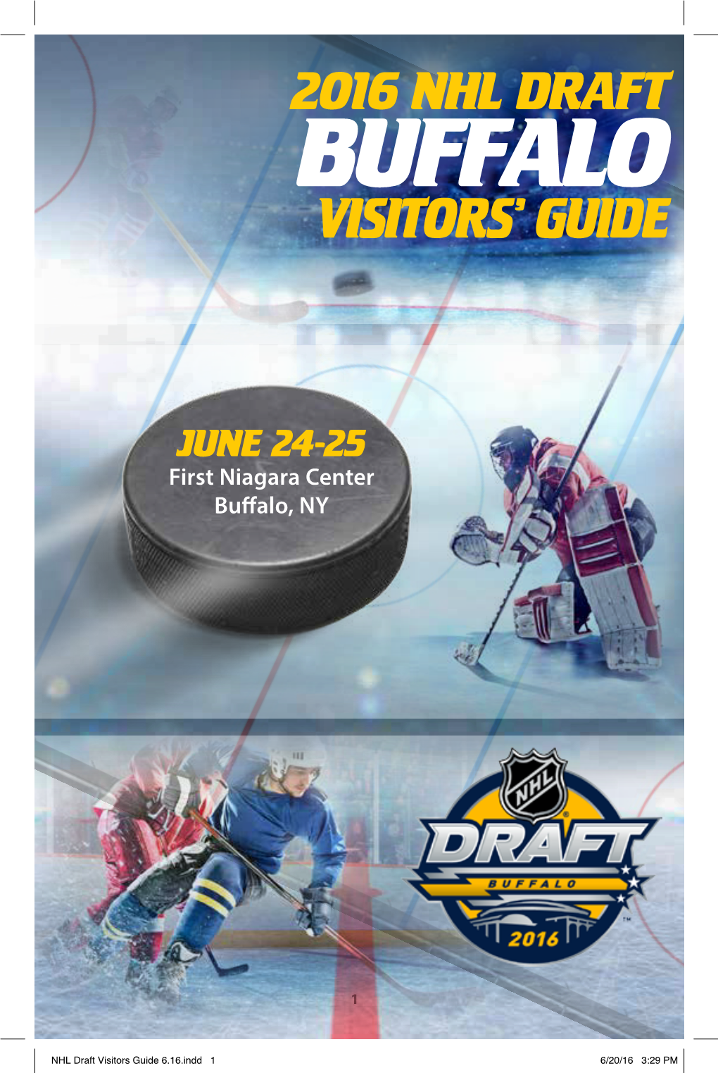 2016 Nhl Draft Buffalo Visitors’ Guide