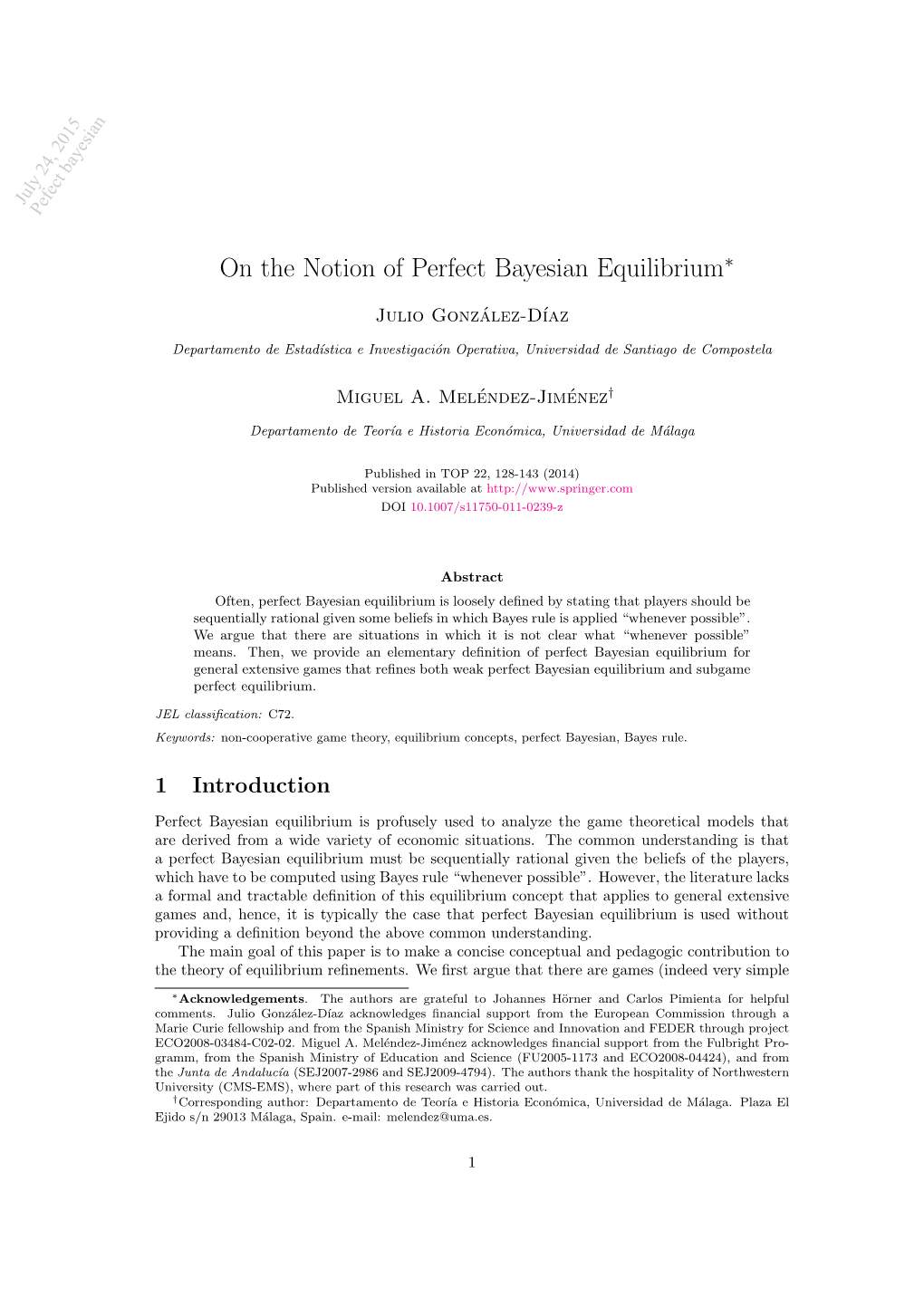 On the Notion of Perfect Bayesian Equilibrium∗