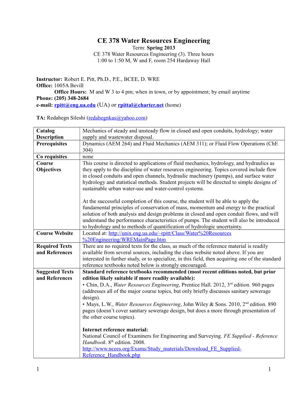 CE 378 Water Resources Engineering Term: Spring 2013 CE 378 Water Resources Engineering (3)