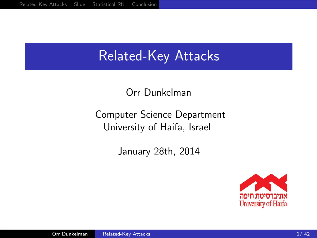 Related-Key Attacks Slide Statistical RK Conclusion