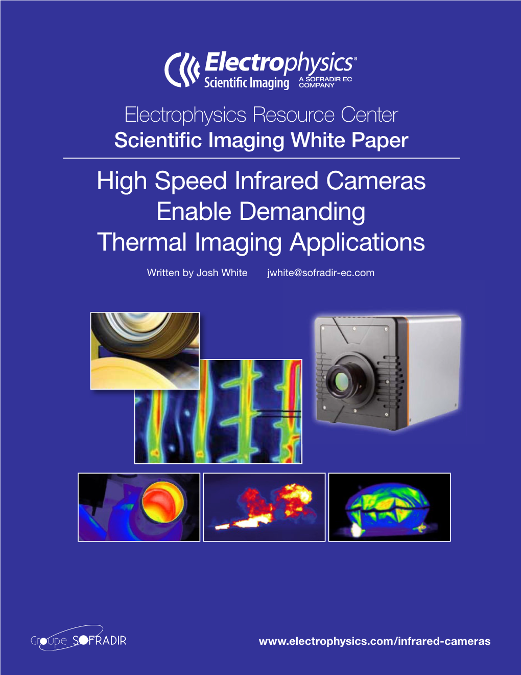 High Speed Infrared Cameras Enable Demanding Thermal Imaging Applications