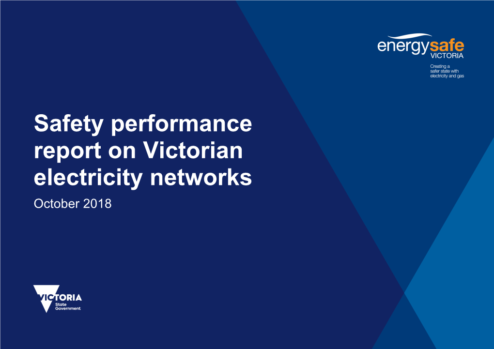 2018 Safety Performance Report on Victorian Electricity Networks