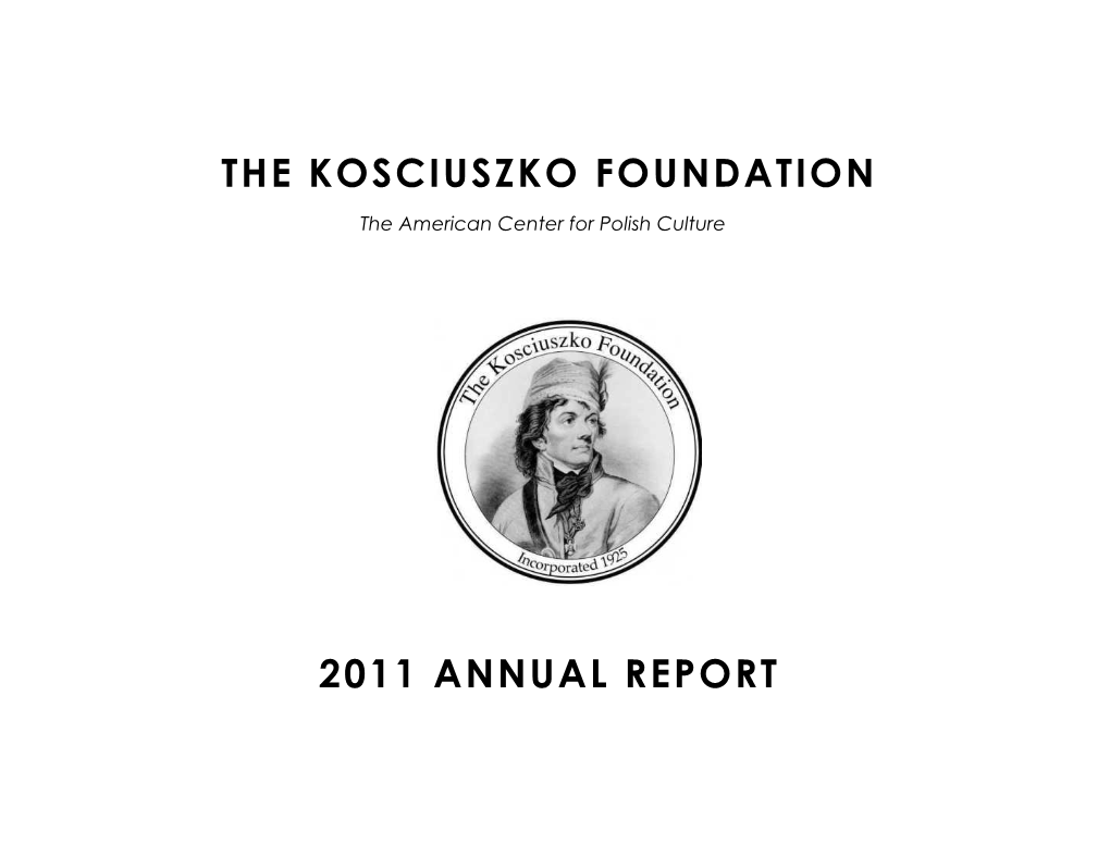 The Kosciuszko Foundation 2011 Annual Report
