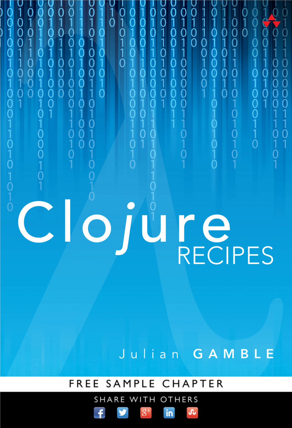 Clojure Recipes This Page Intentionally Left Blank Clojure Recipes