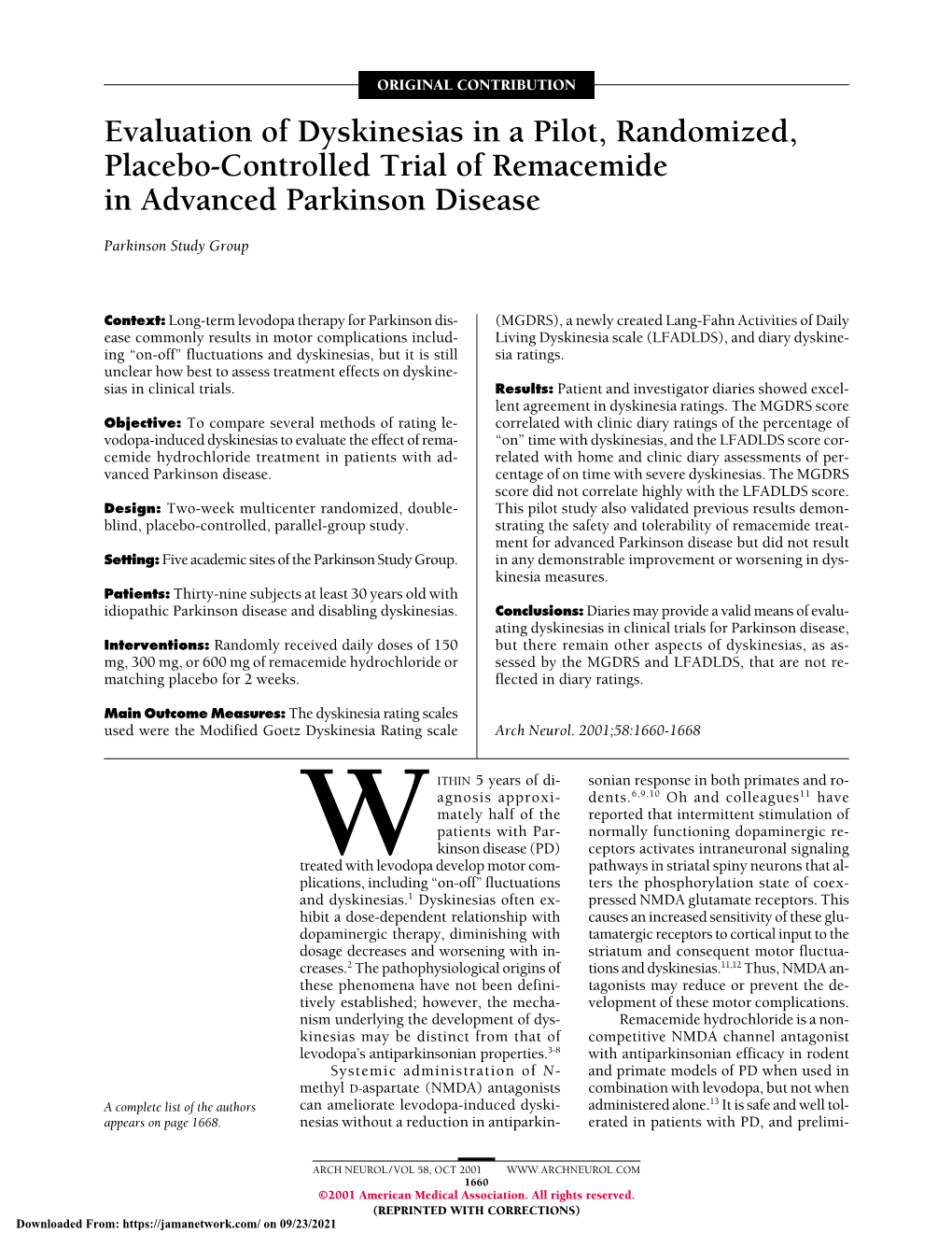 Evaluation of Dyskinesias in a Pilot, Randomized, Placebo-Controlled Trial of Remacemide in Advanced Parkinson Disease