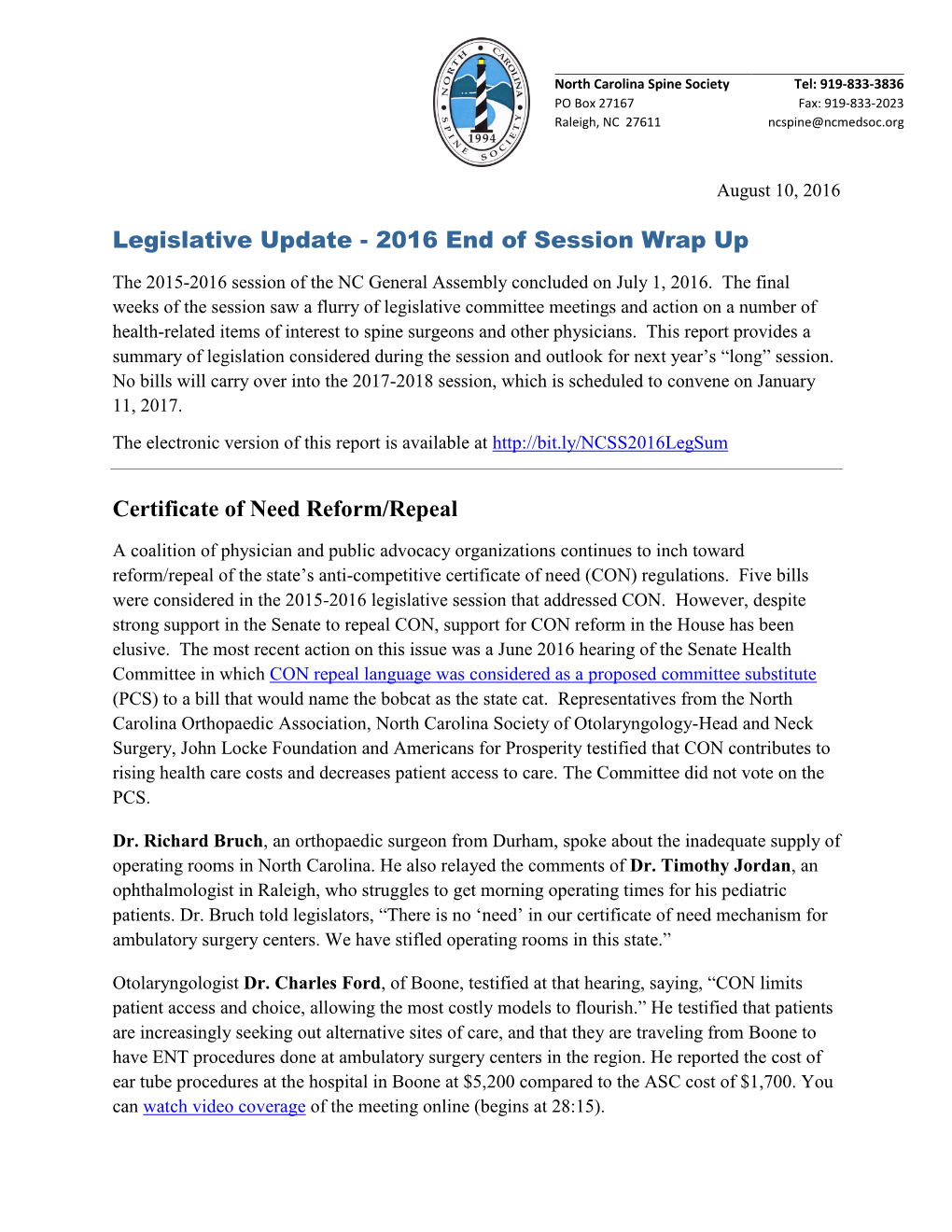 Legislative Update - 2016 End of Session Wrap up the 2015-2016 Session of the NC General Assembly Concluded on July 1, 2016