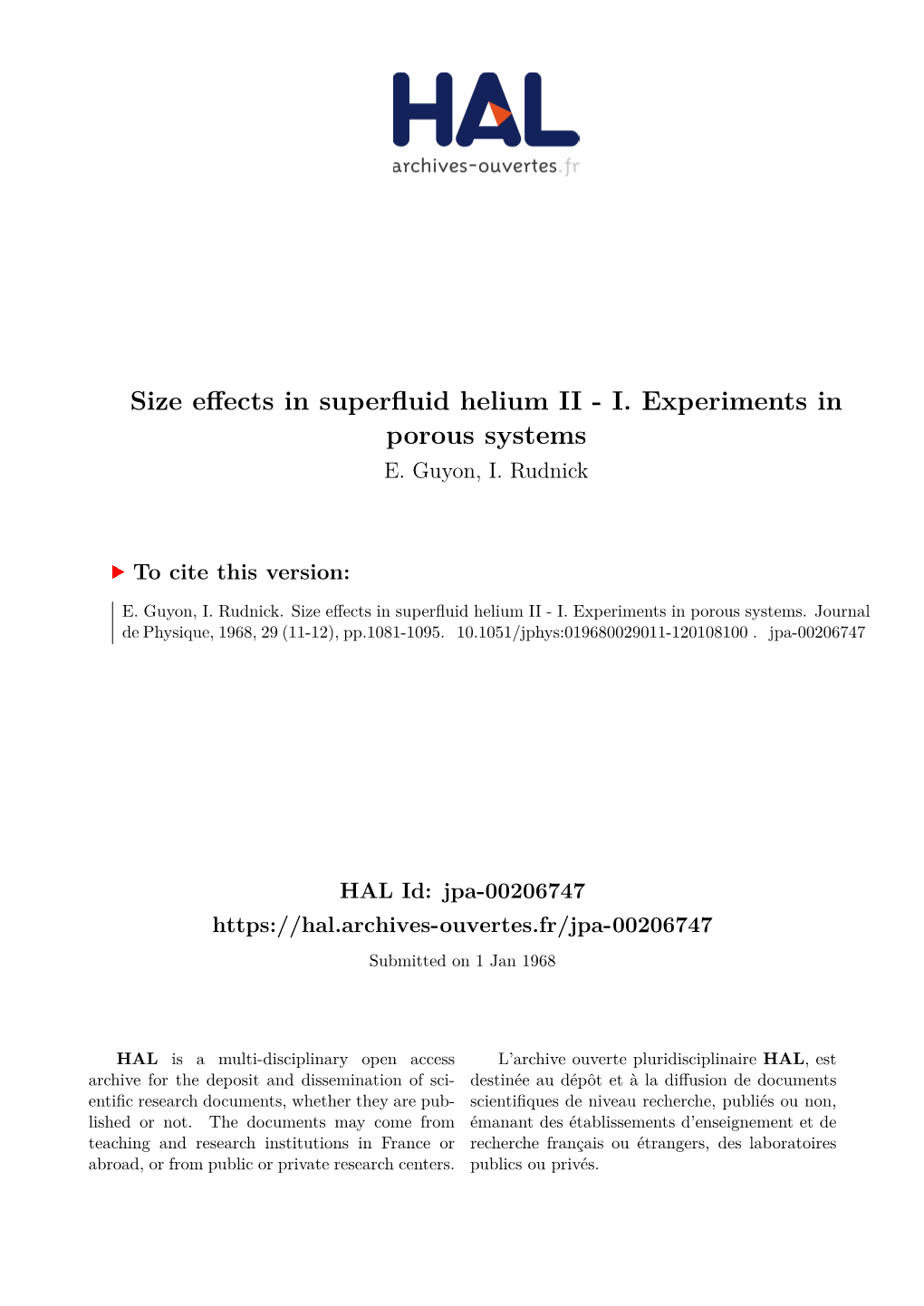 Size Effects in Superfluid Helium II - I