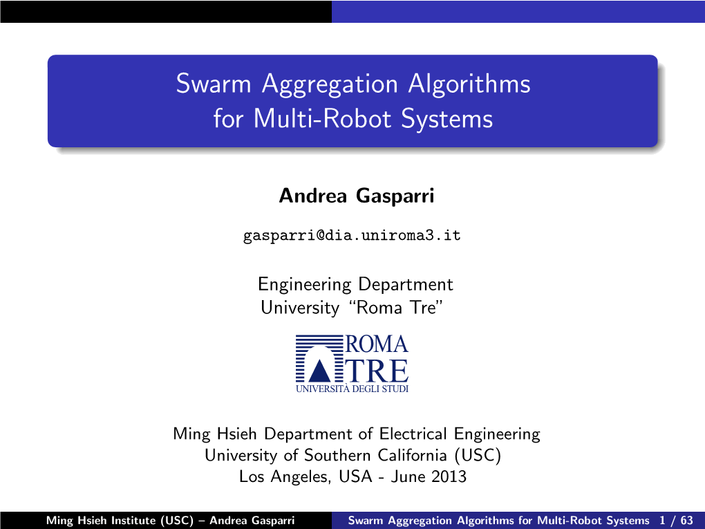 Swarm Aggregation Algorithms for Multi-Robot Systems