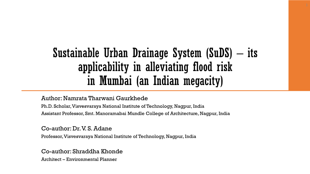 Its Applicability in Alleviating Flood Risk in Mumbai (An Indian Megacity)