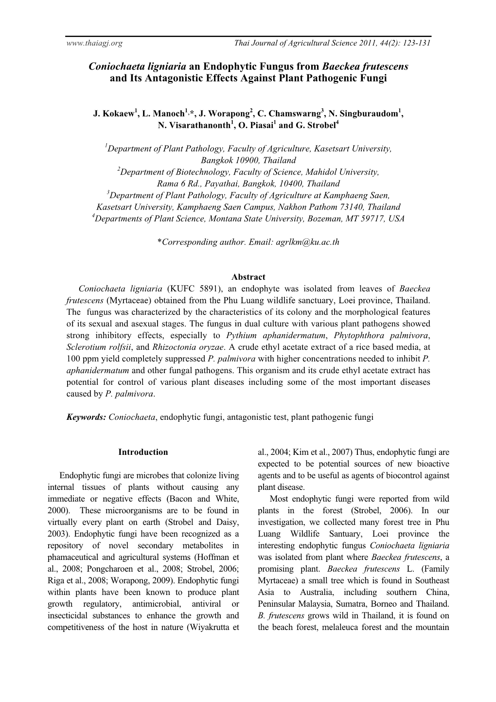 Coniochaeta Ligniaria an Endophytic Fungus from Baeckea Frutescens and Its Antagonistic Effects Against Plant Pathogenic Fungi