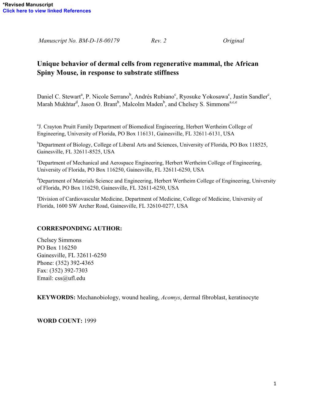 Unique Behavior of Dermal Cells from Regenerative Mammal, the African Spiny Mouse, in Response to Substrate Stiffness