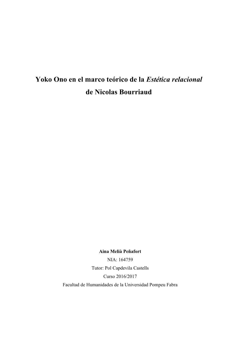 Yoko Ono En El Marco Teórico De La Estética Relacional De Nicolas Bourriaud