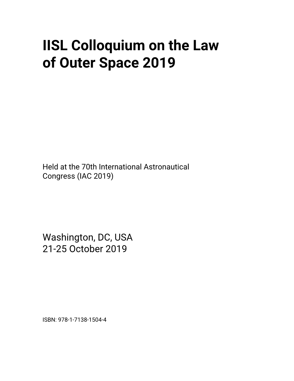 IISL Colloquium on the Law of Outer Space 2019