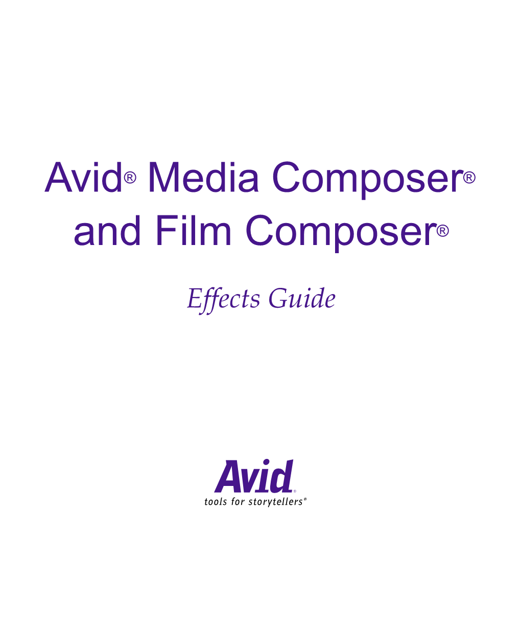 Avid Media Composer and Film Composer Effects Guide • Part 0130-04528-01 Rev