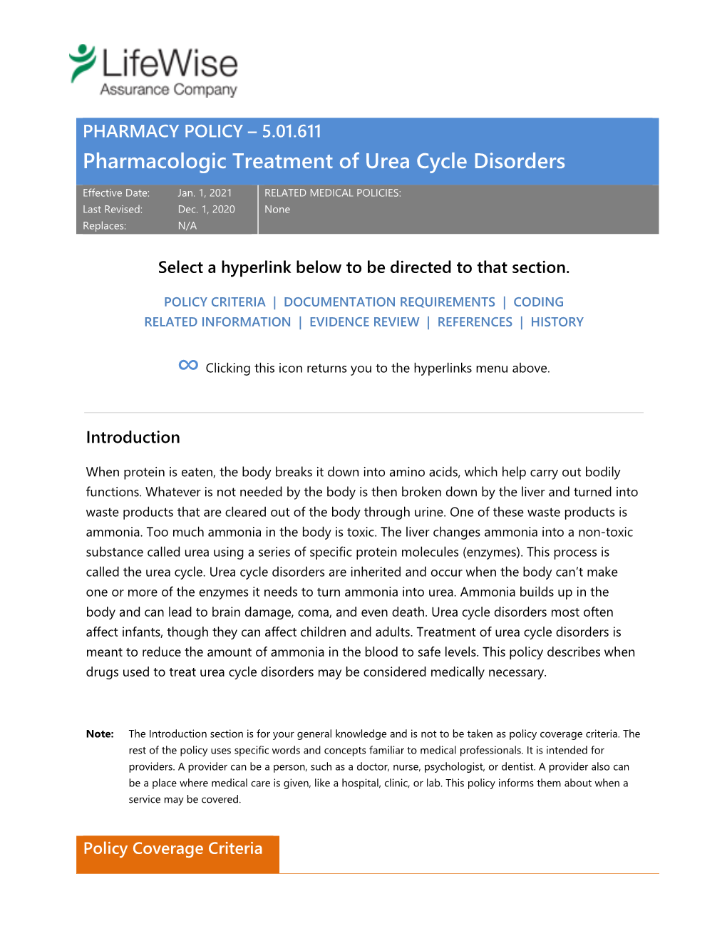 5.01.611 Pharmacologic Treatment of Urea Cycle Disorders