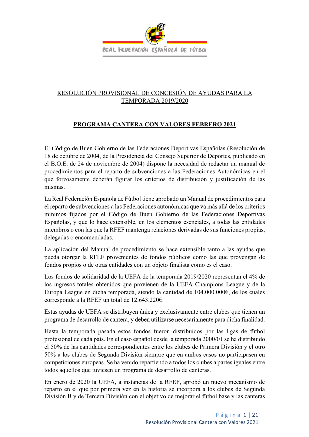 21 Resolución Provisional De Concesión De Ayudas Para