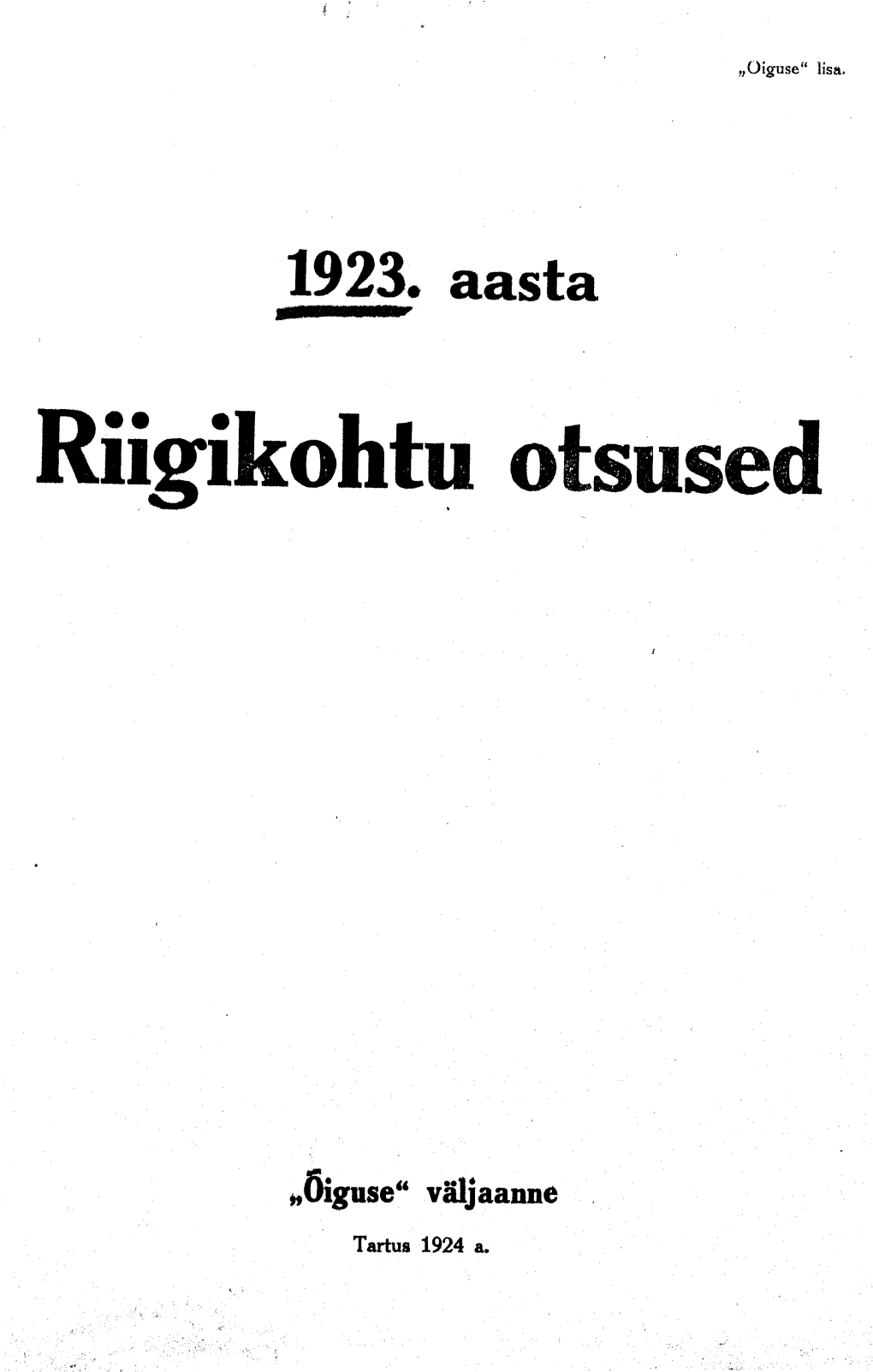 Riigikohtu Otsused