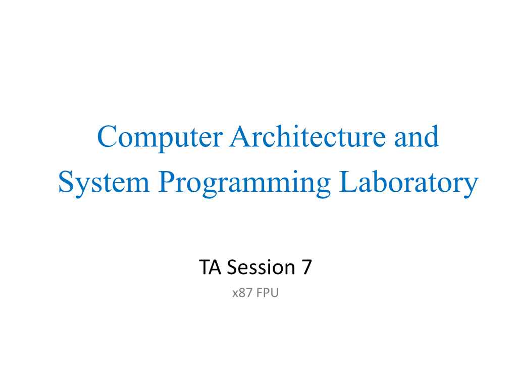 Computer Architecture and System Programming Laboratory