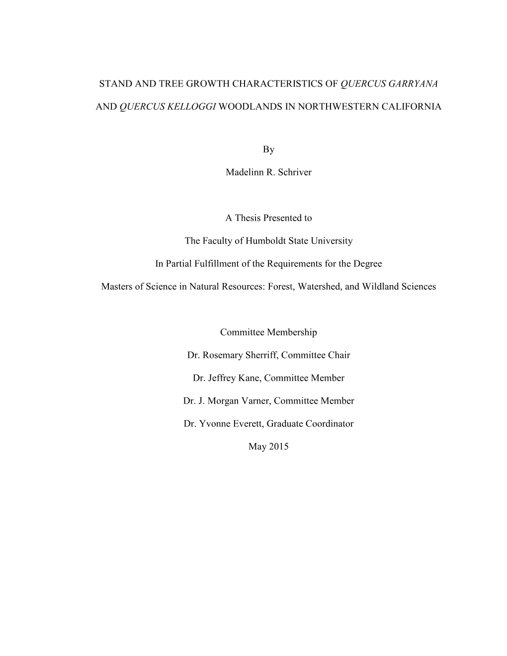 Stand and Tree Growth Characteristics of Quercus Garryana