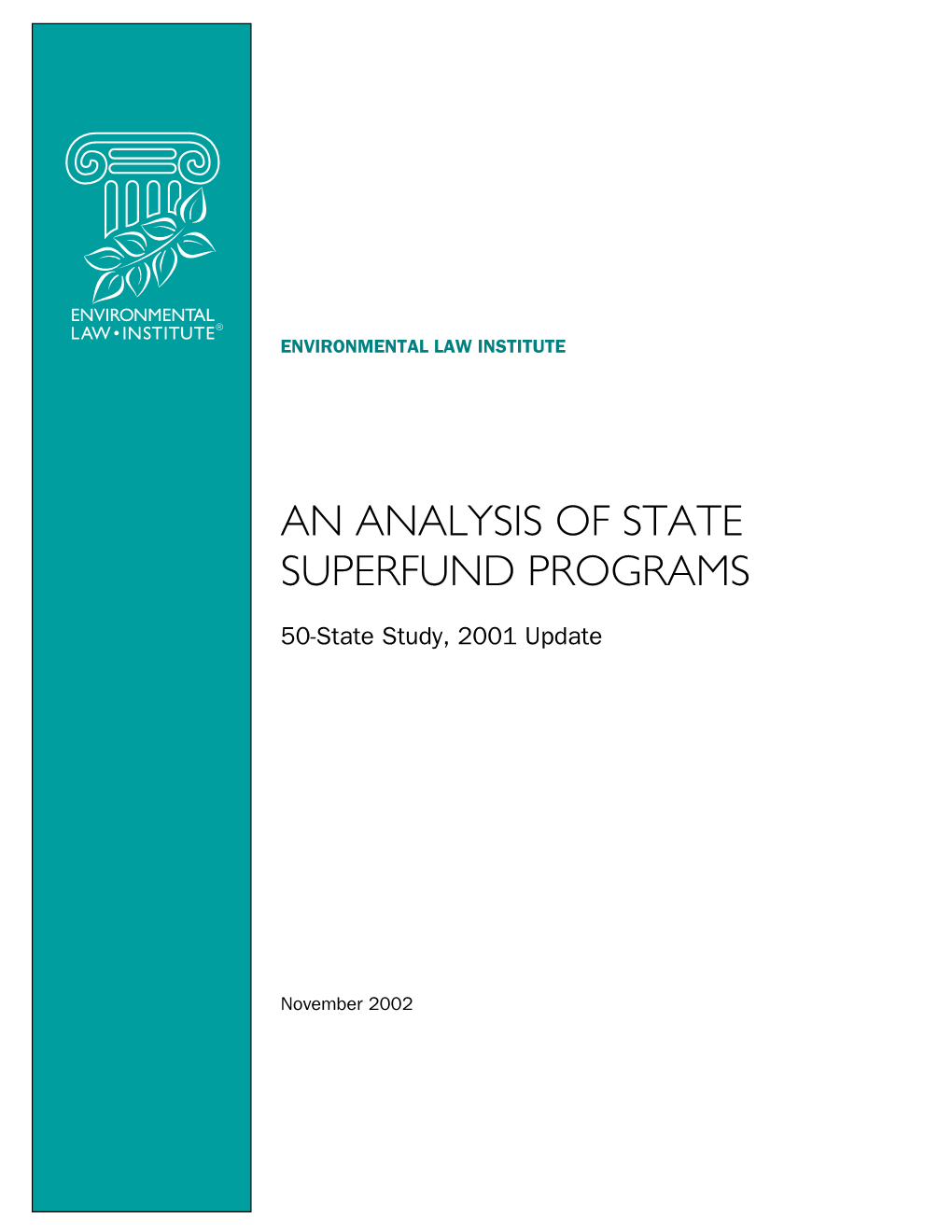 An Analysis of State Superfund Programs