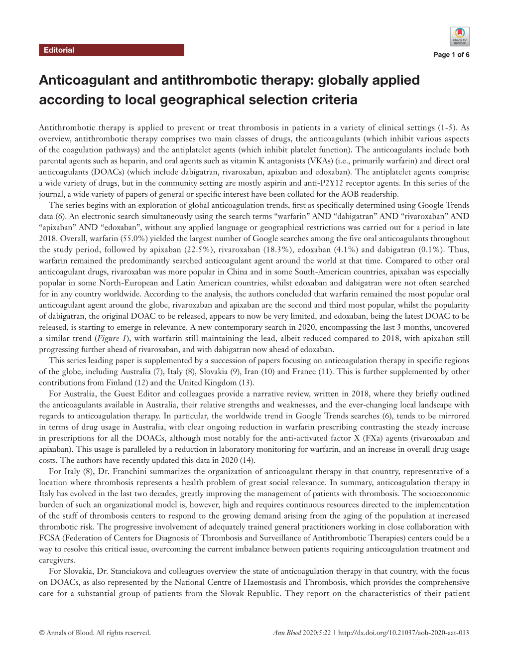 Anticoagulant and Antithrombotic Therapy: Globally Applied According to Local Geographical Selection Criteria