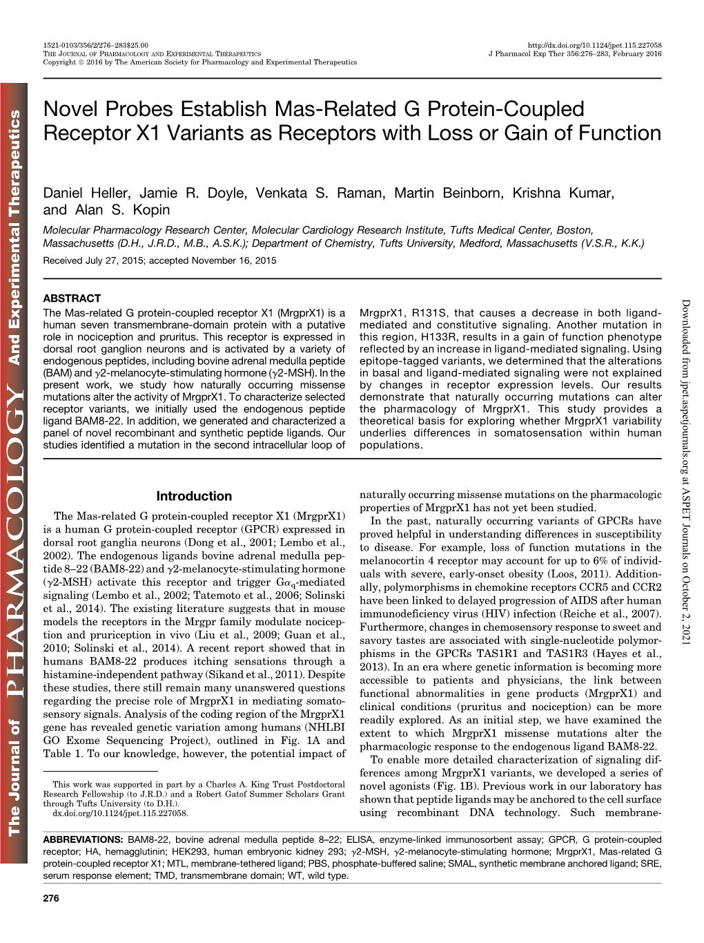 Novel Probes Establish Mas-Related G Protein-Coupled Receptor X1 Variants As Receptors with Loss Or Gain of Function