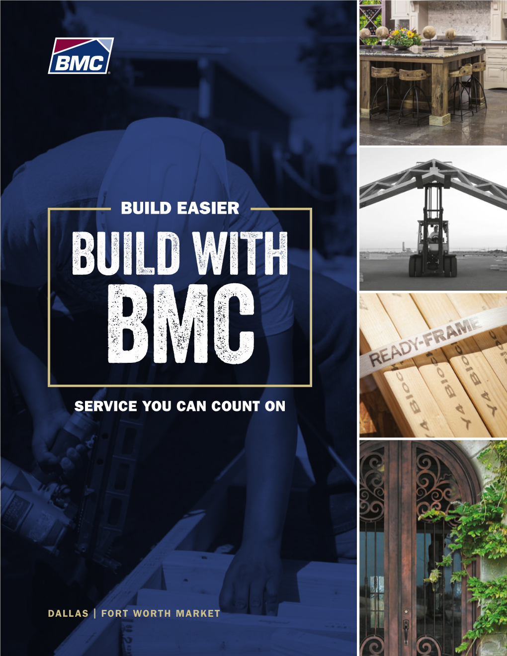 Build Easier Build with Bmc Service You Can Count On